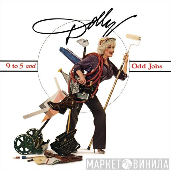  Dolly Parton  - 9 To 5 And Odd Jobs