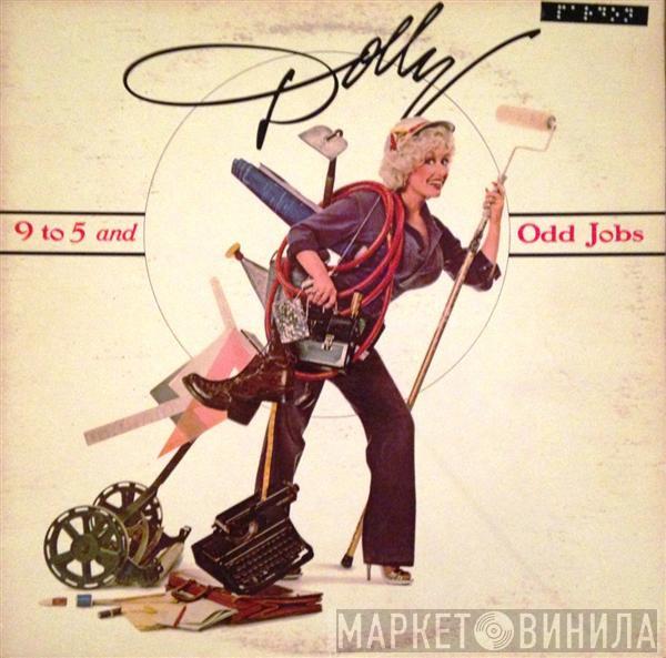  Dolly Parton  - 9 To 5 And Odd Jobs