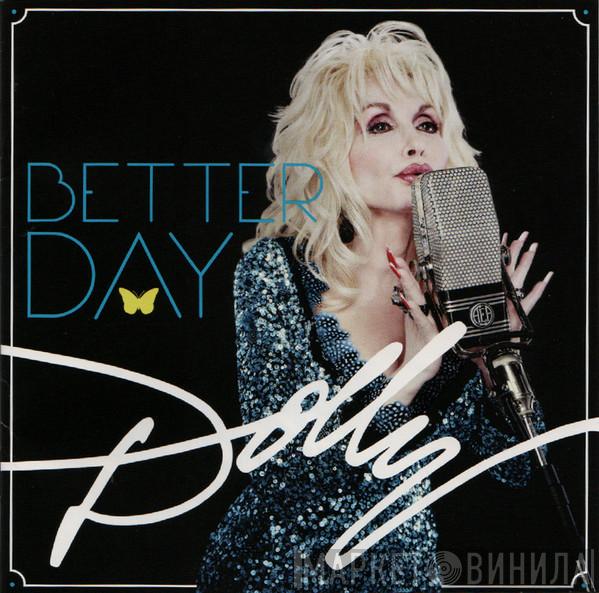  Dolly Parton  - Better Day