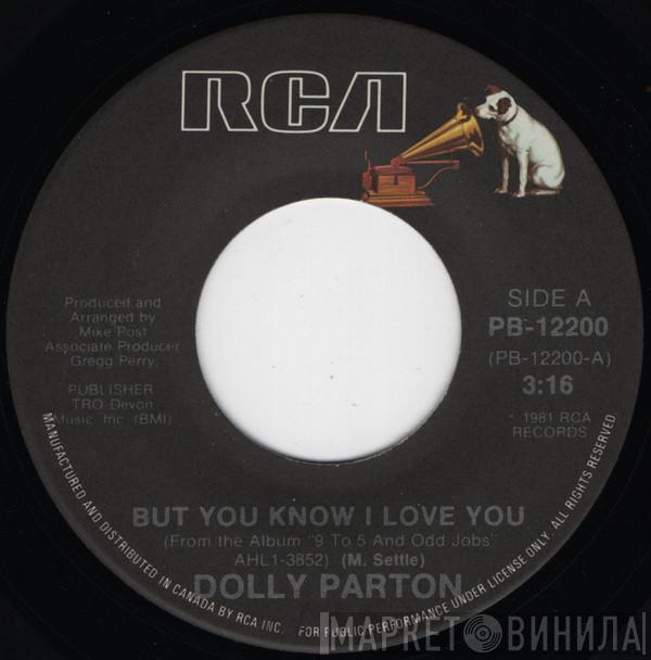  Dolly Parton  - But You Know I Love You
