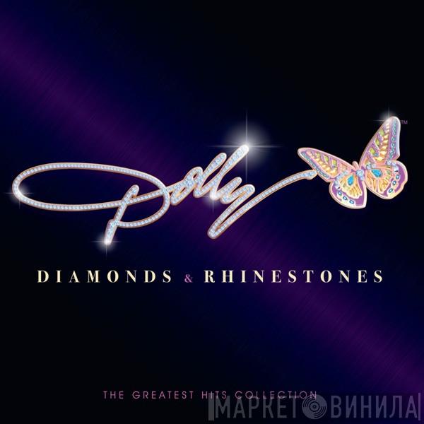  Dolly Parton  - Diamonds & Rhinestones: The Greatest Hits Collection