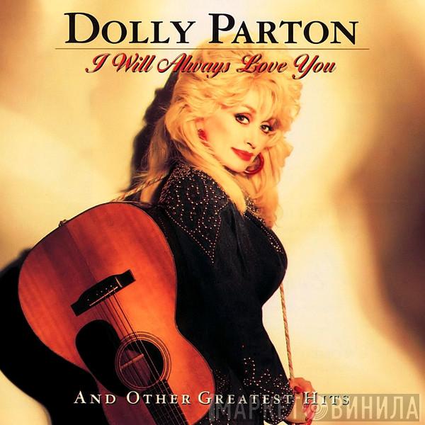  Dolly Parton  - I Will Always Love You And Other Greatest Hits