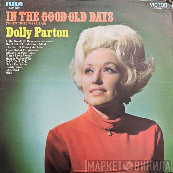  Dolly Parton  - In The Good Old Days (When Times Were Bad)