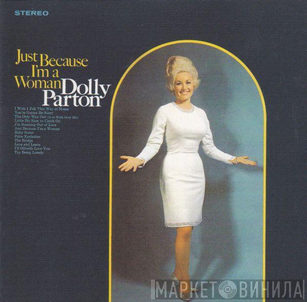  Dolly Parton  - Just Because I'm A Woman