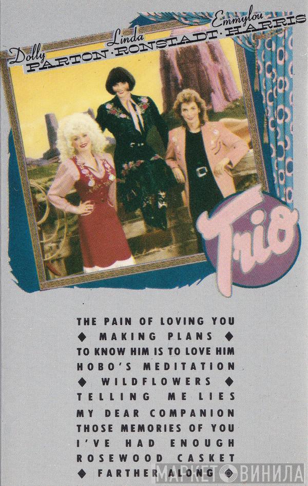Dolly Parton, Linda Ronstadt, Emmylou Harris - Trio