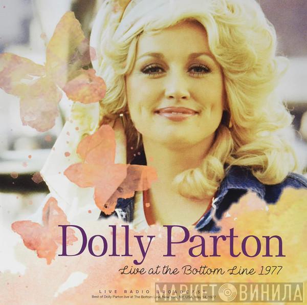 Dolly Parton - Live At The Bottom Line 1977