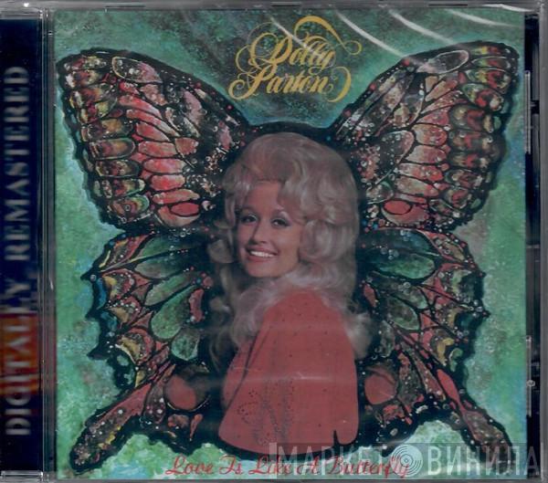  Dolly Parton  - Love Is Like A Butterfly