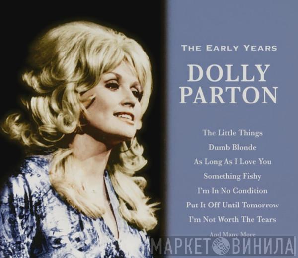 Dolly Parton - The Early Years