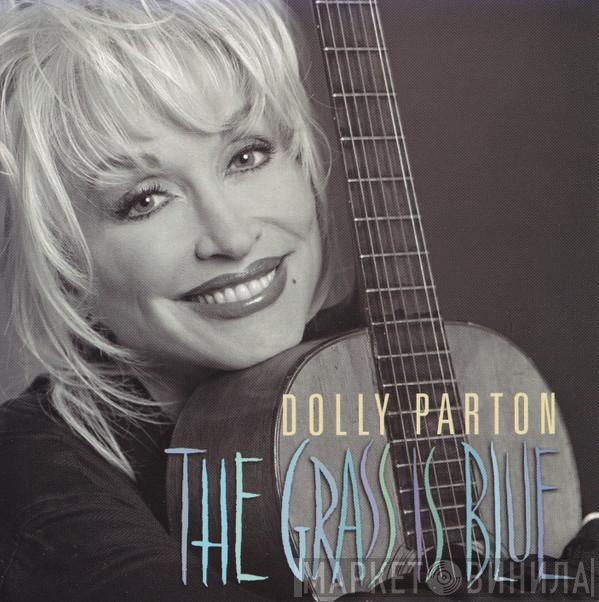 Dolly Parton - The Grass Is Blue