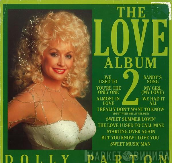  Dolly Parton  - The Love Album 2