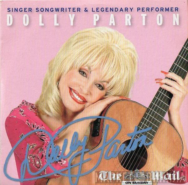 Dolly Parton, The Mighty Fine Band - Singer Songwriter & Legendary Performer