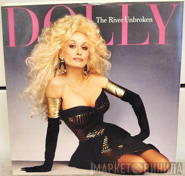 Dolly Parton - The River Unbroken