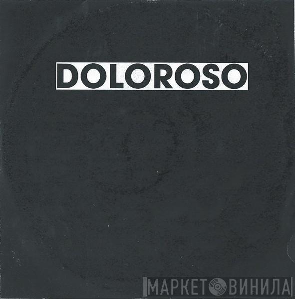 Doloroso - High Times In Middle Management