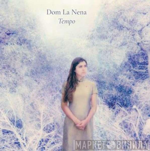 Dom La Nena - Tempo