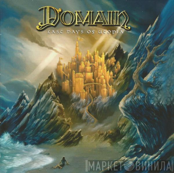 Domain  - Last Days Of Utopia