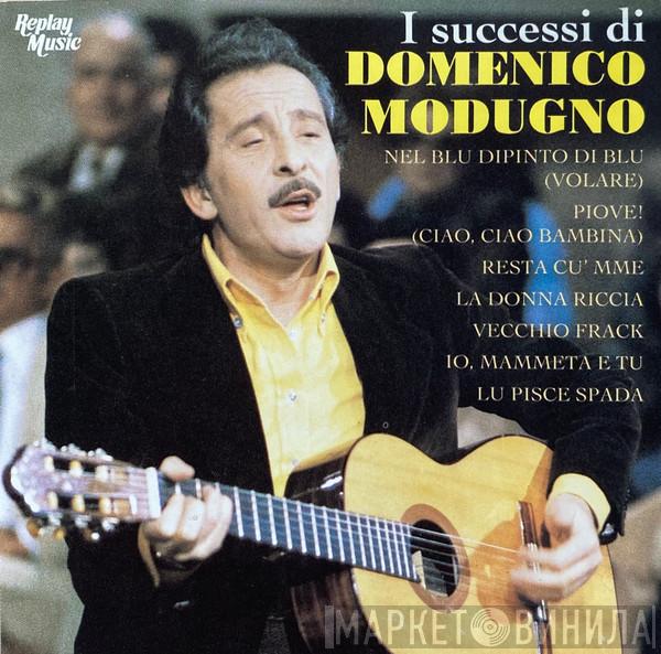 Domenico Modugno - I Successi Di Domenico Modugno