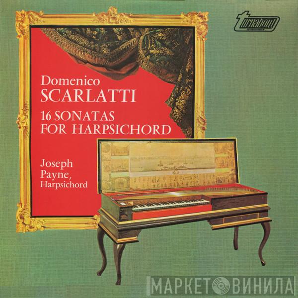 Domenico Scarlatti, Joseph Payne - 16 Sonatas For Harpsichord