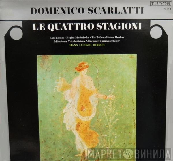 Domenico Scarlatti - Le Quattro Stagioni
