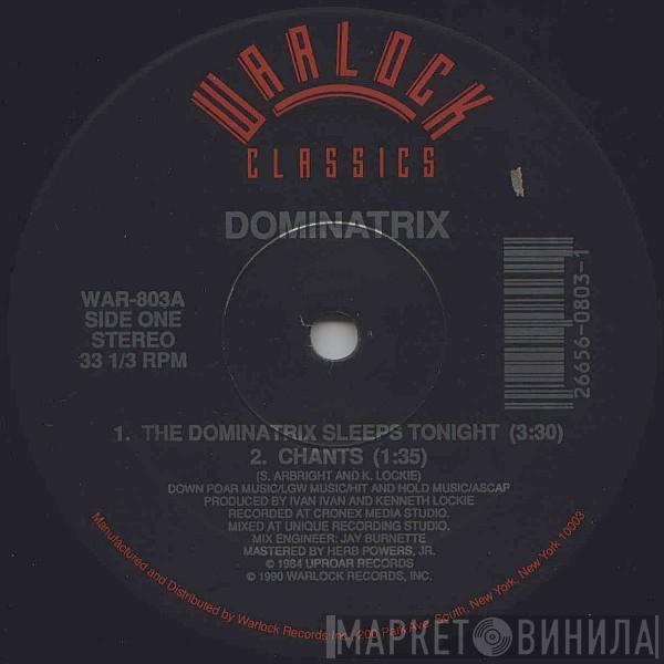  Dominatrix  - The Dominatrix Sleeps Tonight