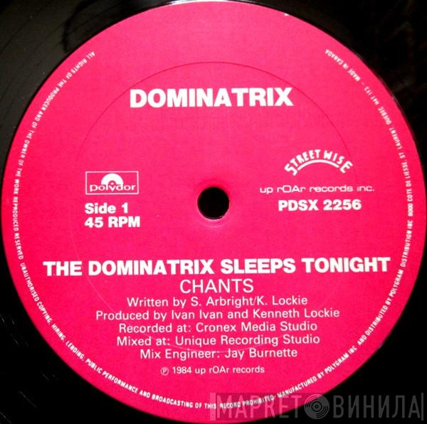  Dominatrix  - The Dominatrix Sleeps Tonight
