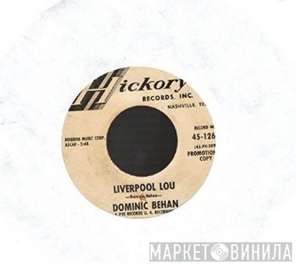 Dominic Behan - Liverpool Lou
