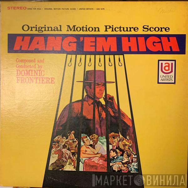 Dominic Frontiere - Hang 'Em High (Original Motion Picture Score)