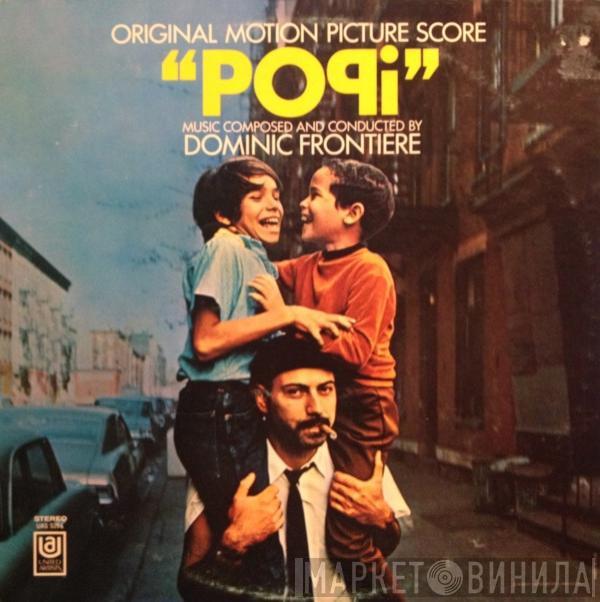  Dominic Frontiere  - Popi - Original Motion Picture Score