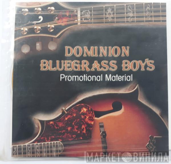 Dominion Bluegrass Boys - Promotional Material