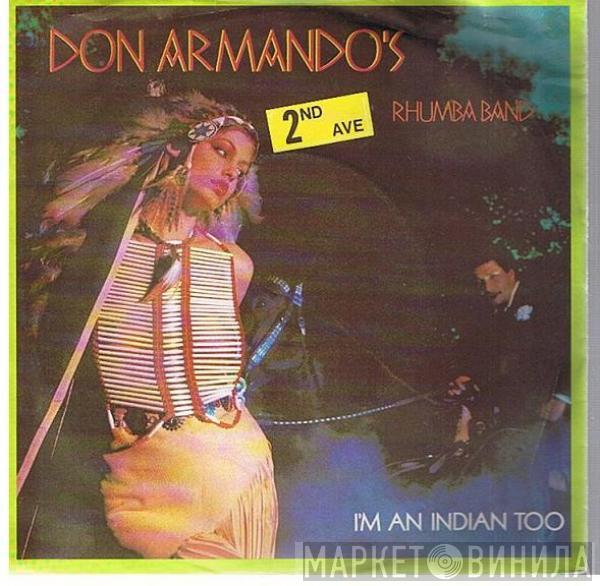 Don Armando's Second Avenue Rhumba Band - I'm An Indian Too