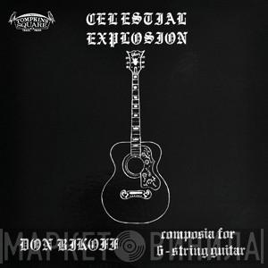 Don Bikoff - Celestial Explosion (Composia For 6-String Guitar)