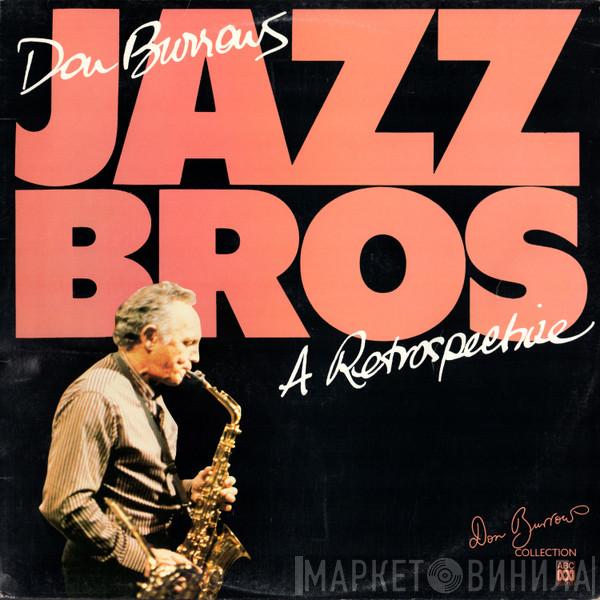  Don Burrows  - Burrows' Jazz Brothers - A Retrospective