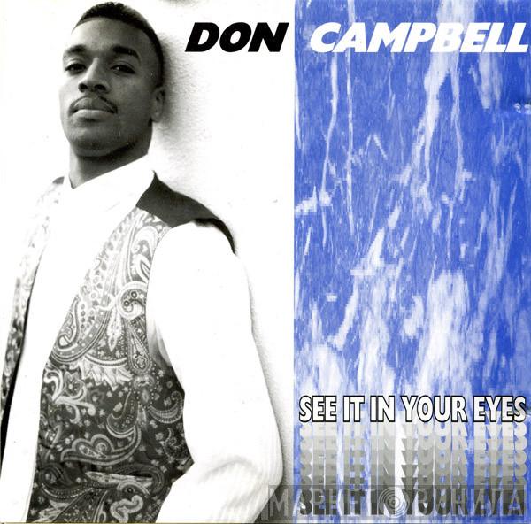 Don Campbell - See It In Your Eyes