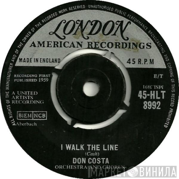 Don Costa's Orchestra And Chorus - I Walk The Line / Cat Walk