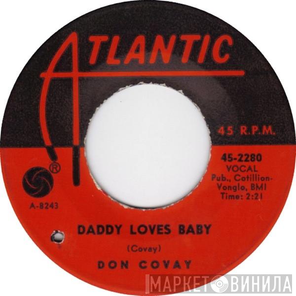  Don Covay  - Daddy Loves Baby / The Boomerang