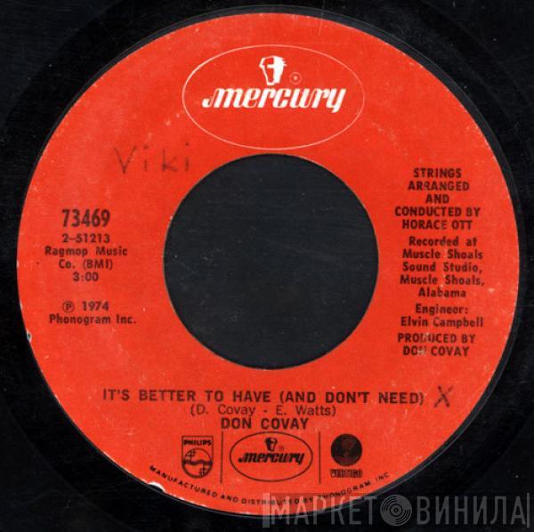  Don Covay  - It's Better To Have (And Don't Need) / Leave Him - Part I