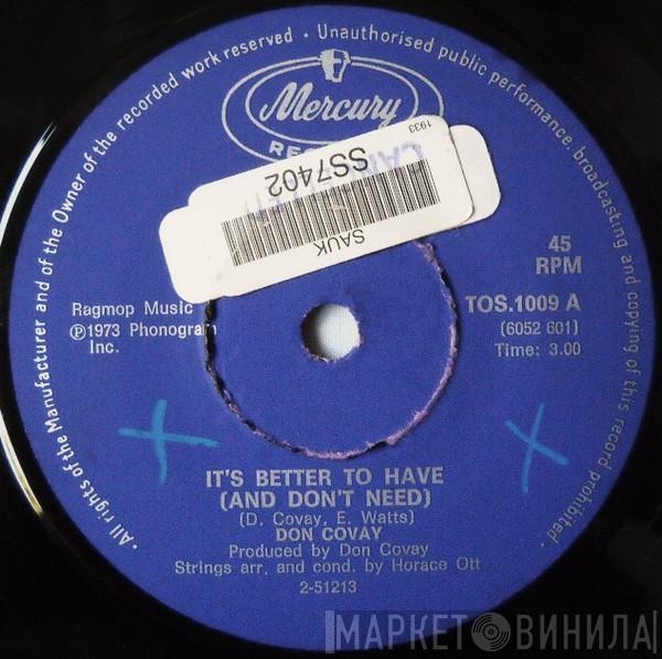  Don Covay  - It's Better To Have (And Don't Need) / Leave Him - Part I