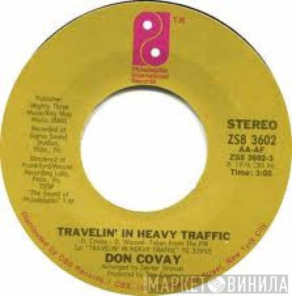  Don Covay  - Travelin' In Heavy Traffic / Once You Had It