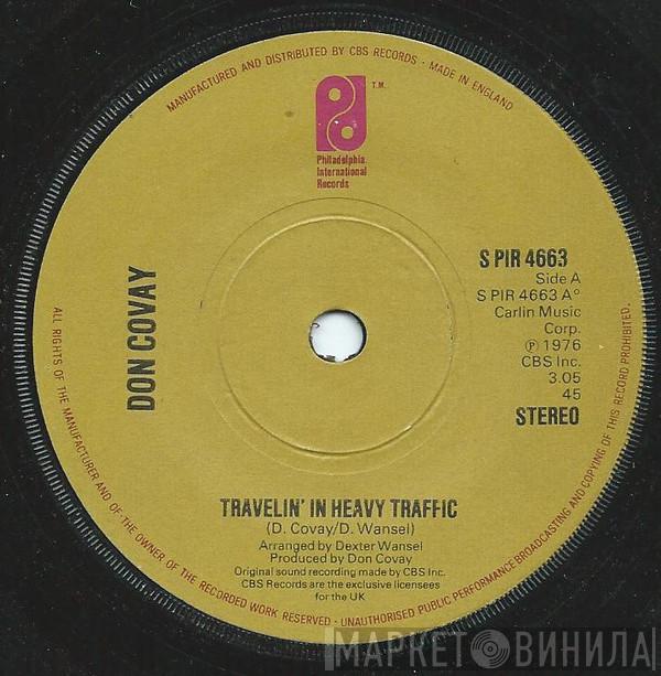  Don Covay  - Travelin' In Heavy Traffic / Once You Had It