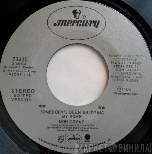  Don Covay  - Somebody's Been Enjoying My Home