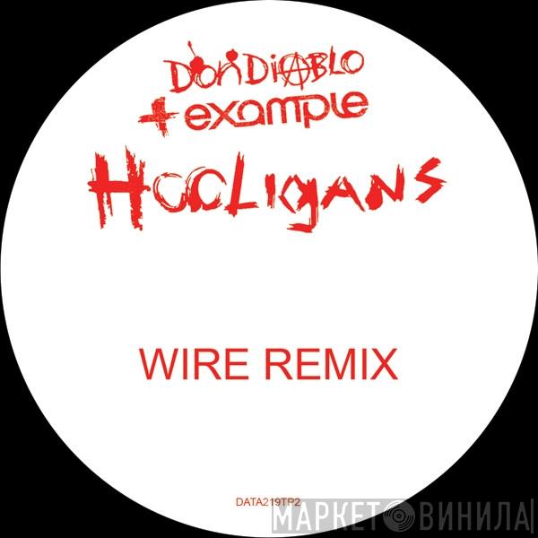 Don Diablo, Example - Hooligans (Limited Remixes)