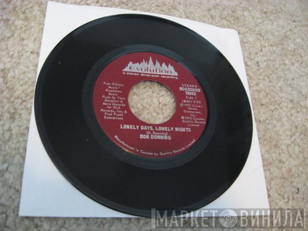  Don Downing  - Lonely Days, Lonely Nights