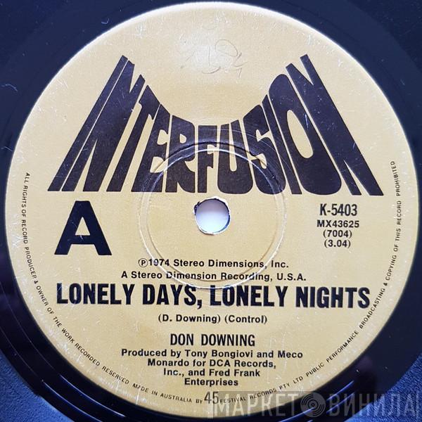  Don Downing  - Lonely Days, Lonely Nights