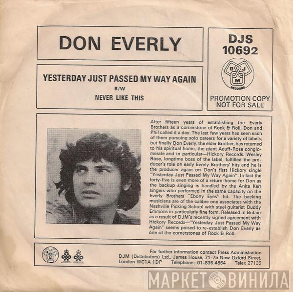 Don Everly - Yesterday Just Passed My Way Again