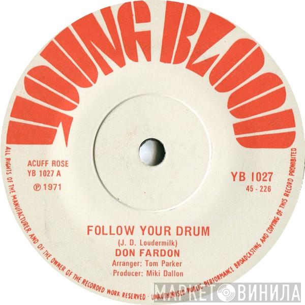 Don Fardon - Follow Your Drum