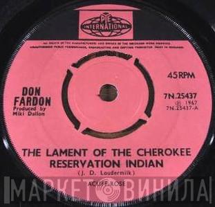  Don Fardon  - The Lament Of The Cherokee Reservation Indian