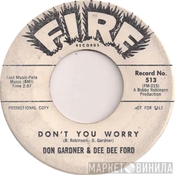 Don Gardner, Dee Dee Ford - Don't You Worry / I'm Coming Home To Stay