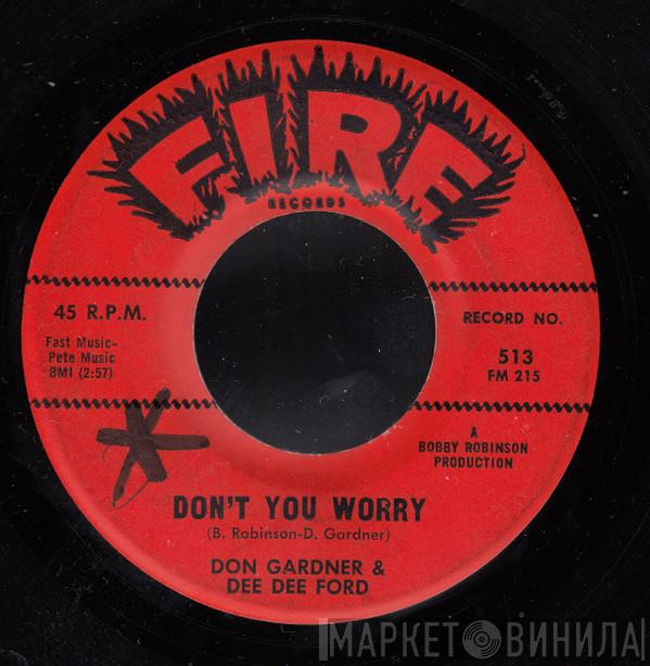 Don Gardner, Dee Dee Ford - Don't You Worry / I'm Coming Home To Stay