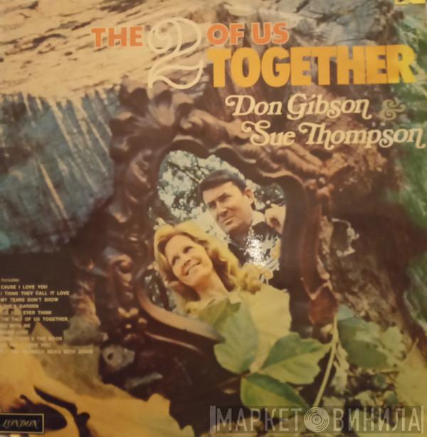 Don Gibson, Sue Thompson - The Two Of Us Together