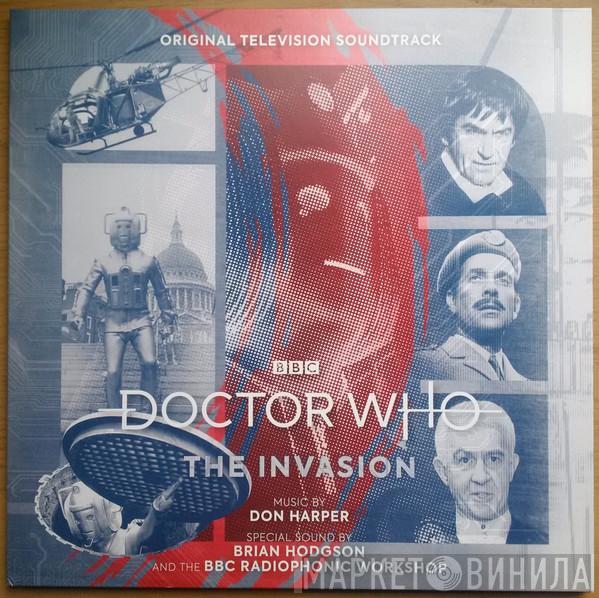 , Don Harper  And The Brian Hodgson  BBC Radiophonic Workshop  - Doctor Who: The Invasion (Original Television Soundtrack)