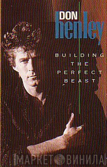  Don Henley  - Building The Perfect Beast